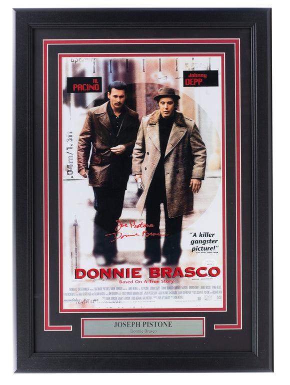 Joe Pistone Signed Framed Donnie Brasco 11x17 Poster Photo Brasco Insc JSA